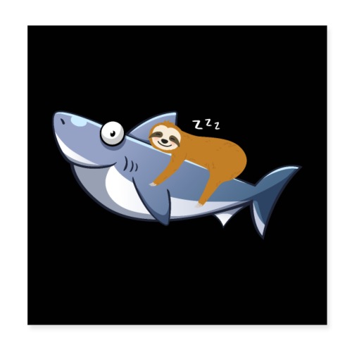 Sloth Riding Shark Funny Trend - Poster 20x20 cm