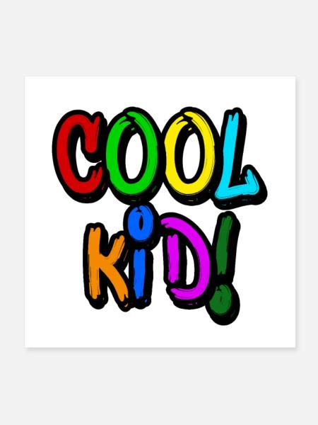 cool kid! - Poster 20x20 cm - Weiß