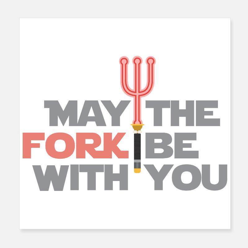 Developer May the Fork Be With You Gift Idea Poster 8" x 8" (20x20 cm)
