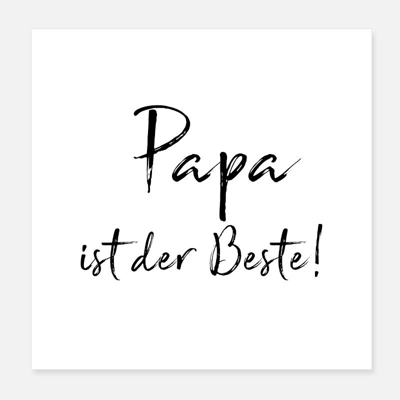 Papa ist der Beste Poster 20x20 cm