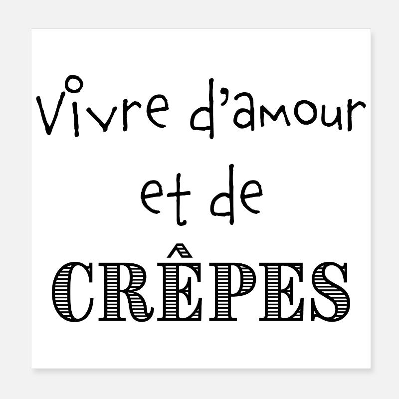 Vivre d'amour et de crêpes Poster 20 x 20 cm