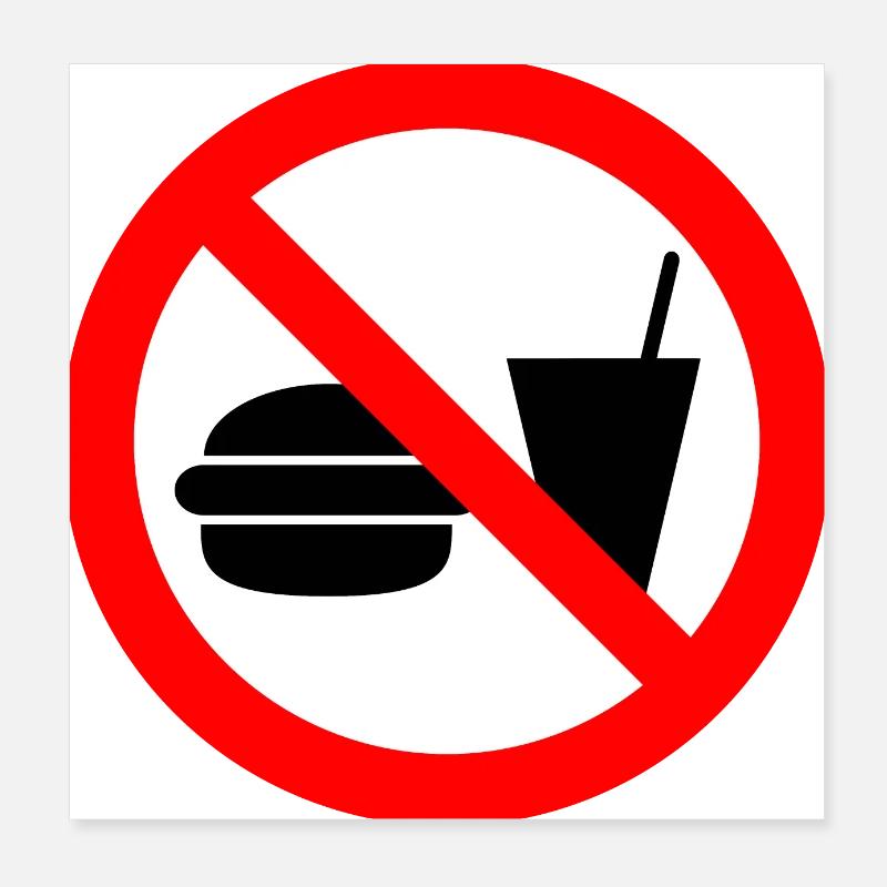 Food and drink prohibited sign Poster 8" x 8" (20x20 cm)