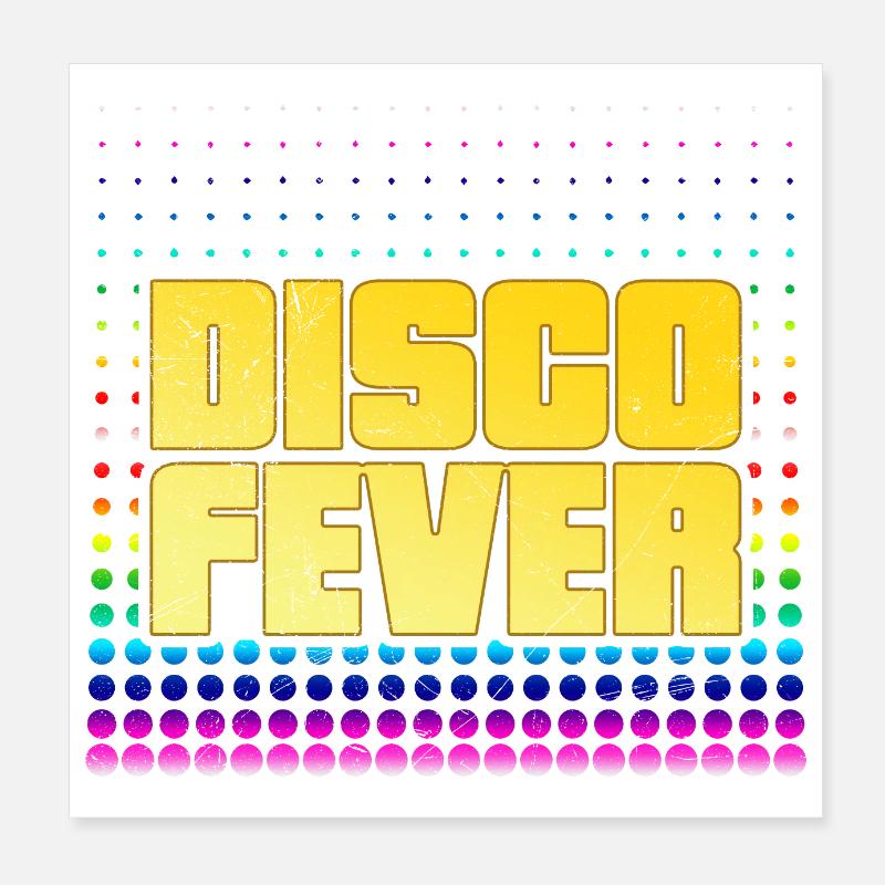 Disco Fever Disco Fan gift idea Poster 8" x 8" (20x20 cm)