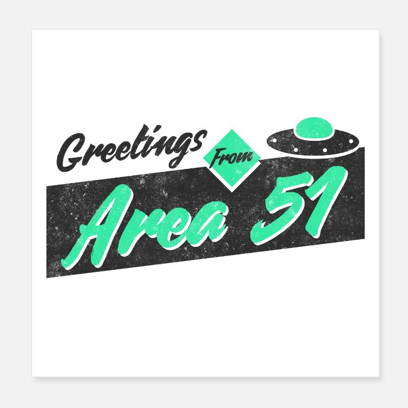 Greetings From Area 51 Poster 8" x 8" (20x20 cm)