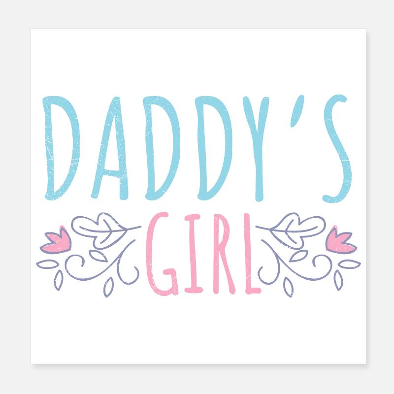 KInder Daddy's Girl Funny Gift Idea Poster 8" x 8" (20x20 cm)
