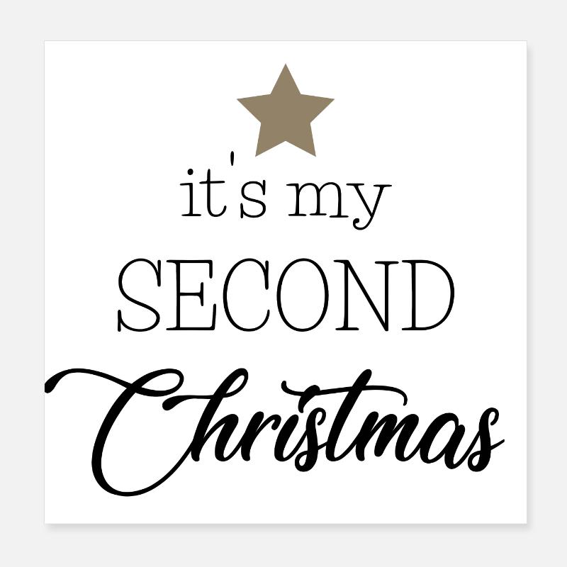 c'est mon deuxième Noël Poster 20 x 20 cm