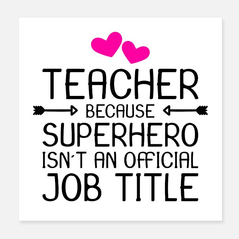 Teacher Superhero Gift Poster 8" x 8" (20x20 cm)