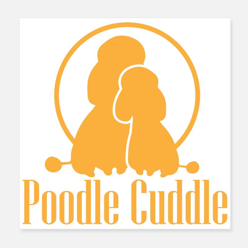 Poodle Cuddle Hundeliebhaber Geschenkidee Poster 20x20 cm