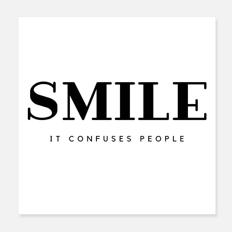 Smile Spruch / Quote Poster 20x20 cm