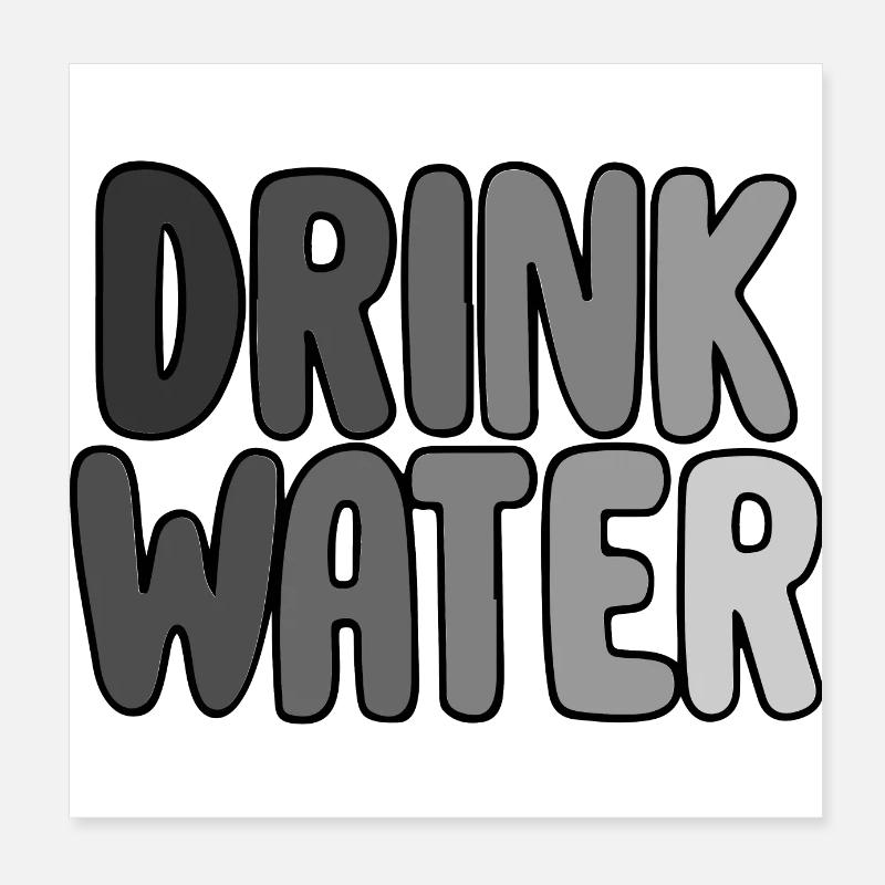 Drik vand Poster 20x20 cm