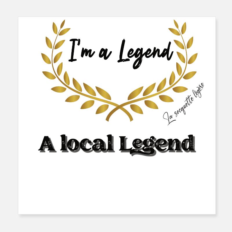 local legend black Poster 8" x 8" (20x20 cm)