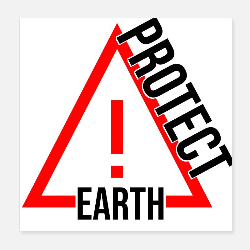 schützt den Planeten Erde Poster 20x20 cm