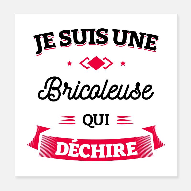 BRICOLEUSE QUI DÉCHIRE Poster 20 x 20 cm