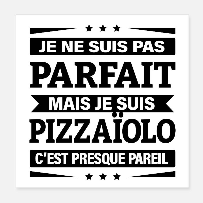 JE SUIS PIZZAÏOLO Poster 20 x 20 cm