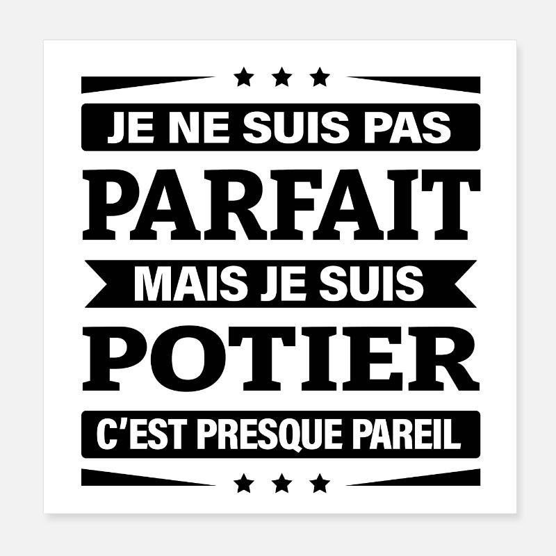 JE SUIS POTIER Poster 20 x 20 cm