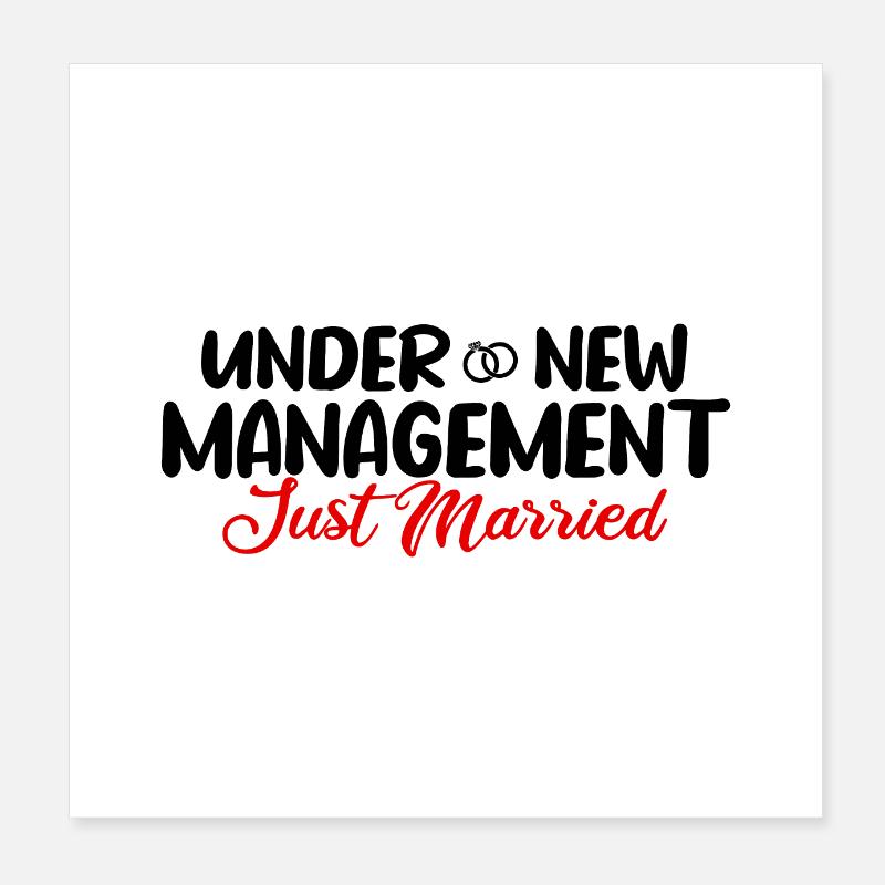 Under New Management Just Married Geschenkidee Poster 20x20 cm