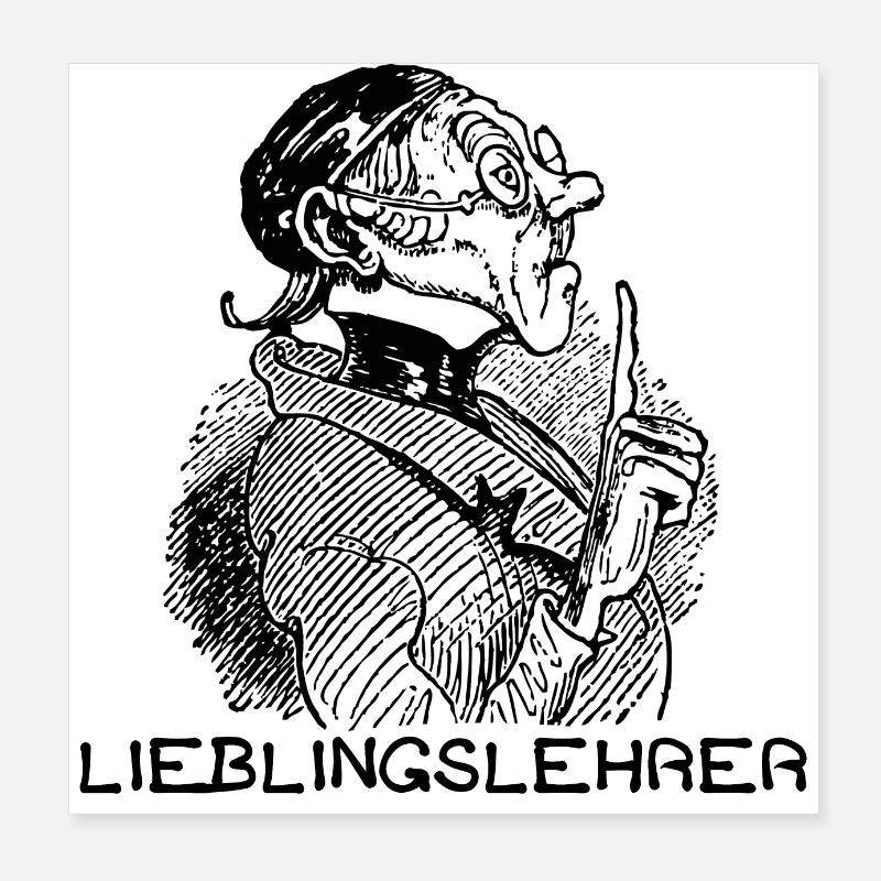 Lieblingslehrer Max und Moritz Busch Lehrer Lämpel Poster 20x20 cm