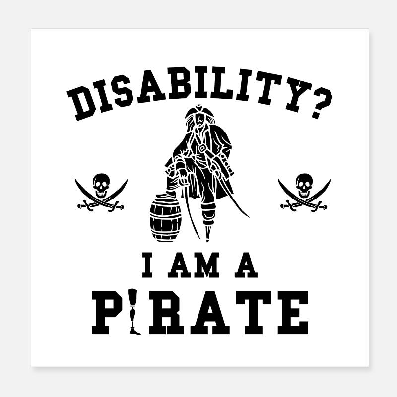 Disability Pirate - Journée de sensibilisation au handicap Poster 20 x 20 cm