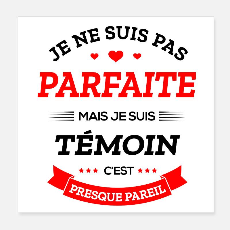 TÉMOIN PARFAITE Poster 20 x 20 cm