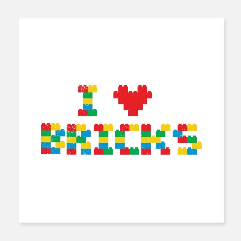 Baumeister I love Bricks Kinder Nerd Geschenkidee Poster 20x20 cm