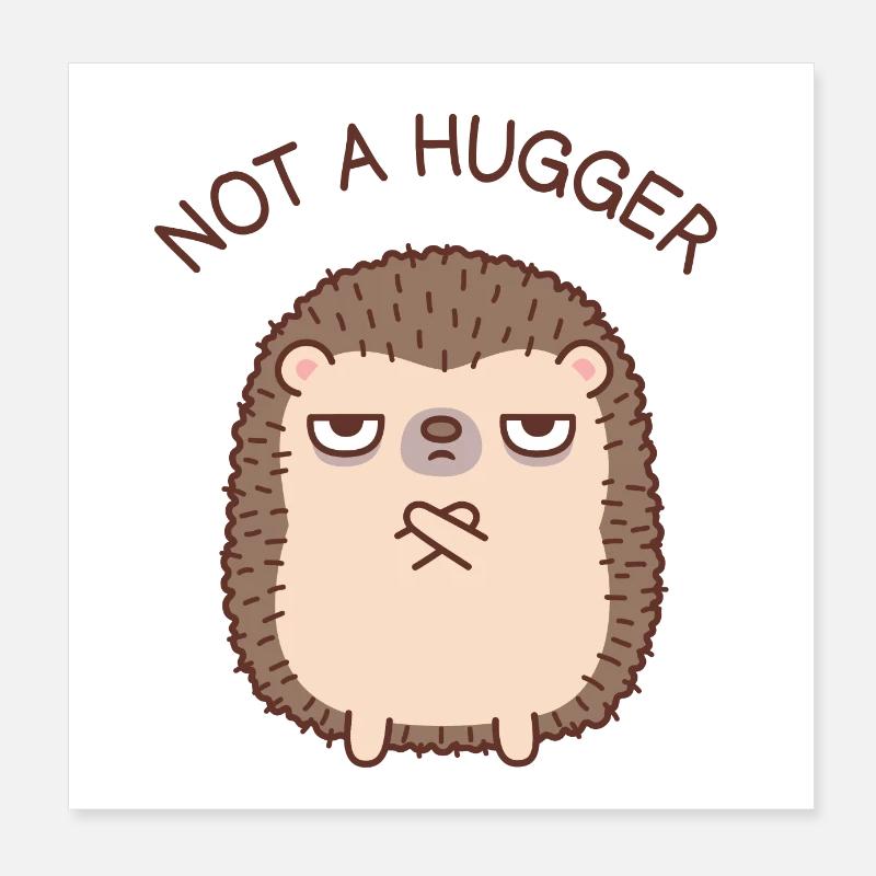 Funny Hedgehog Not A Hugger Doodle Poster 8" x 8" (20x20 cm)