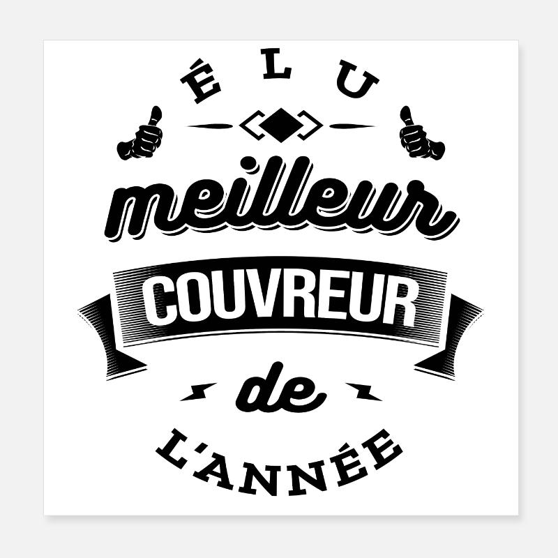 ÉLU MEILLEUR COUVREUR DE L'ANNÉE Poster 20 x 20 cm