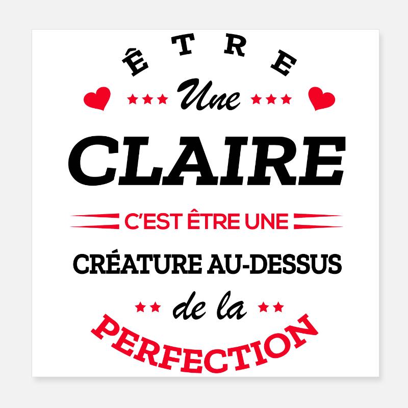 CLAIRE PARFAITE - NOM CLAIRE Poster 20 x 20 cm