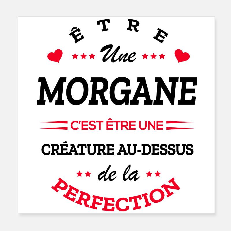 MORGAN PARFAITE - NOM MORGAN Poster 20 x 20 cm