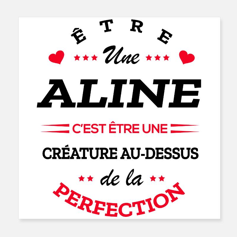ALINE PARFAITE - NOM ALINE Poster 20 x 20 cm