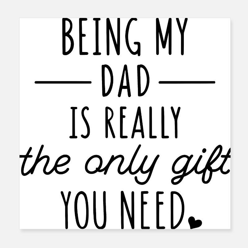 Funny Father's Day Gift Poster 8" x 8" (20x20 cm)