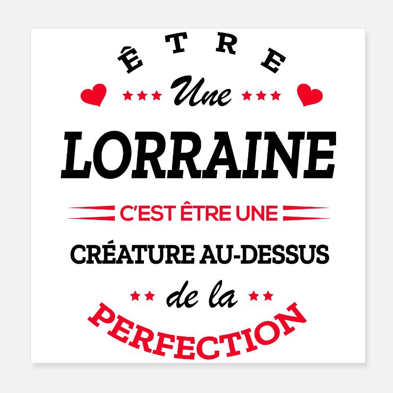 LORRAINE PARFAITE - NOM LORRAINE Poster 20 x 20 cm