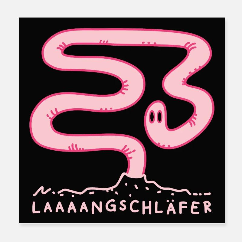 lustiger Langschläfer - Wurm ohne Vogel Poster 20x20 cm