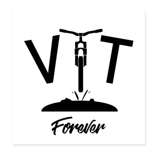 VTT FOREVER ! (vélo, cyclisme) - Poster 20 x 20 cm