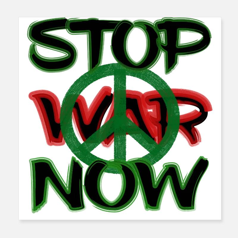 Stop War Now Poster 8" x 8" (20x20 cm)