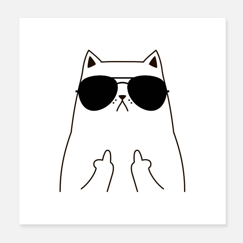 Cat Cat Sunglasses Middle Finger Poster 8" x 8" (20x20 cm)