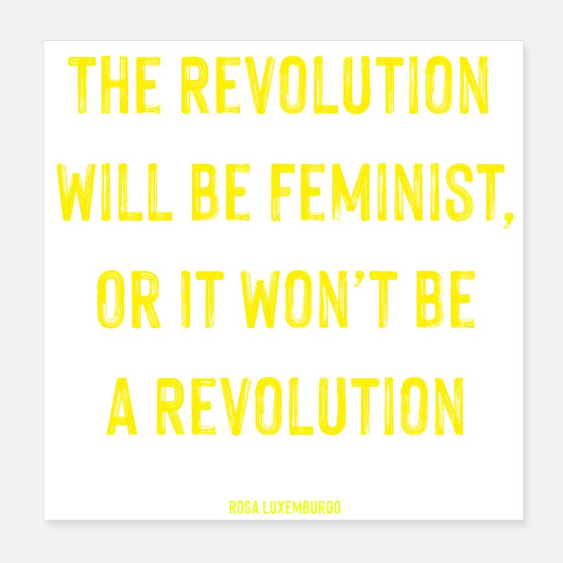 Die Revolution wird feministisch sein - Rosa Luxemburgo Poster 20x20 cm