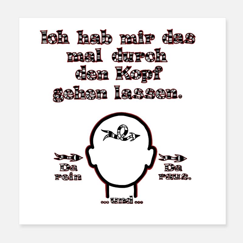 witziges Nicht-Nachdenken-Design / lustige Sprüche Poster 20x20 cm