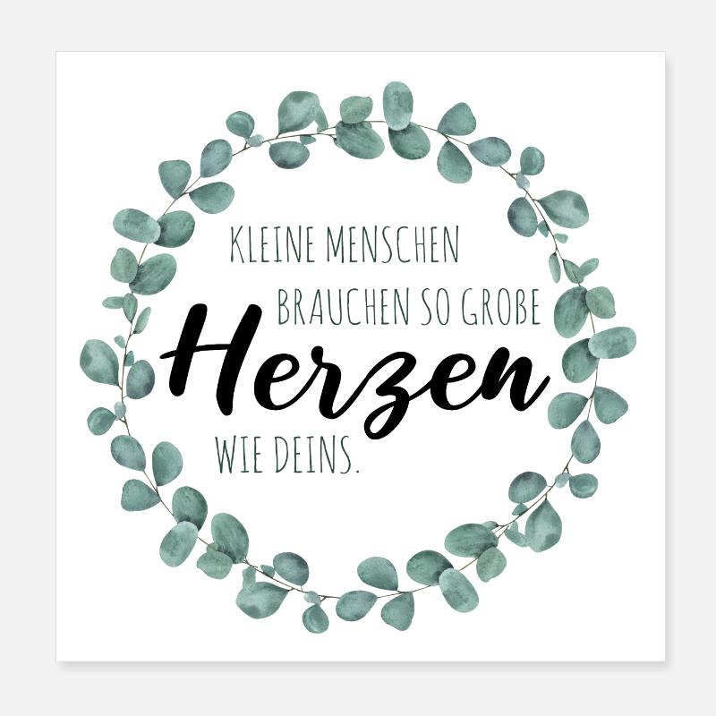 Kleine Menschen brauchen so große Herzen wie Deins Poster 20x20 cm