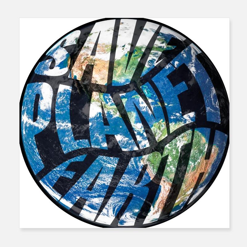 Save Planet Earth Poster 8" x 8" (20x20 cm)
