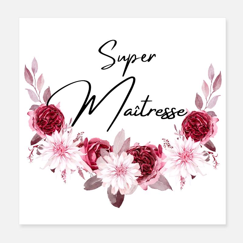 super maitresse Poster 20 x 20 cm