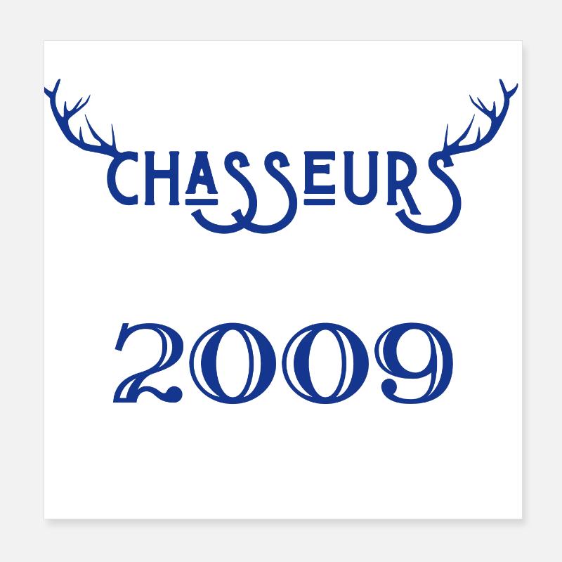 Anniversaire chasseur 2009 Poster 20 x 20 cm