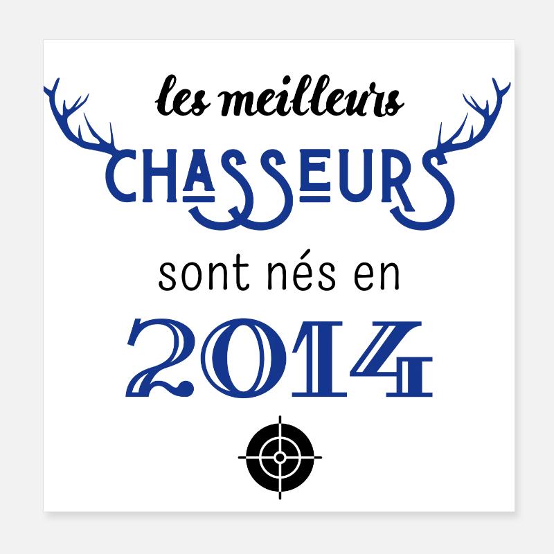 Anniversaire chasseur 2014 Poster 20 x 20 cm
