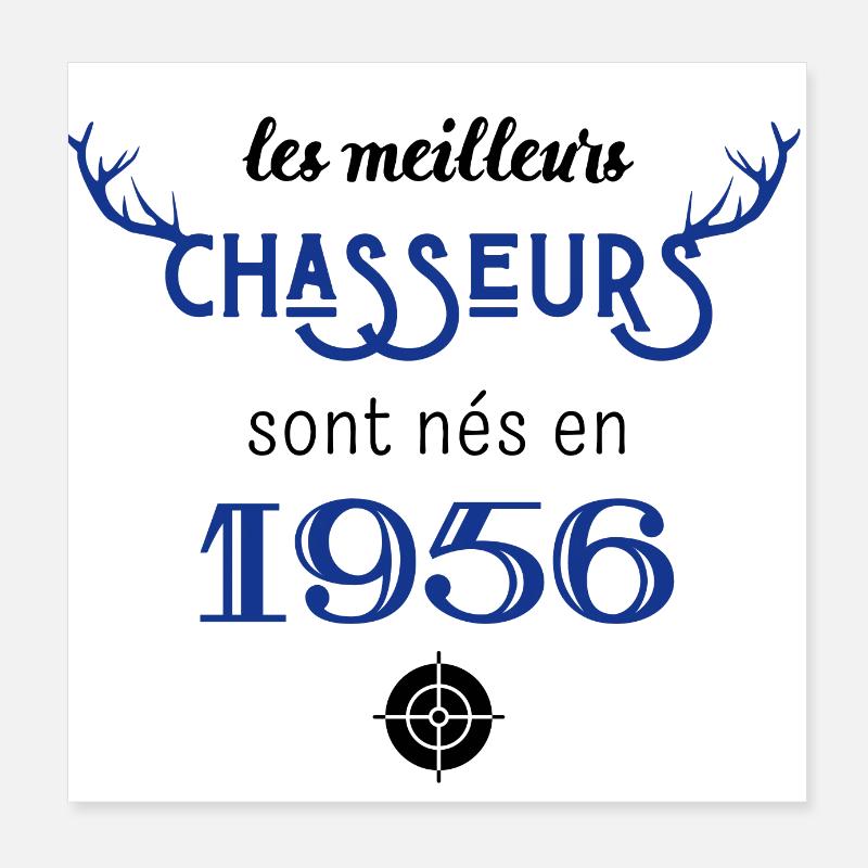Anniversaire chasseur 1956 Poster 20 x 20 cm