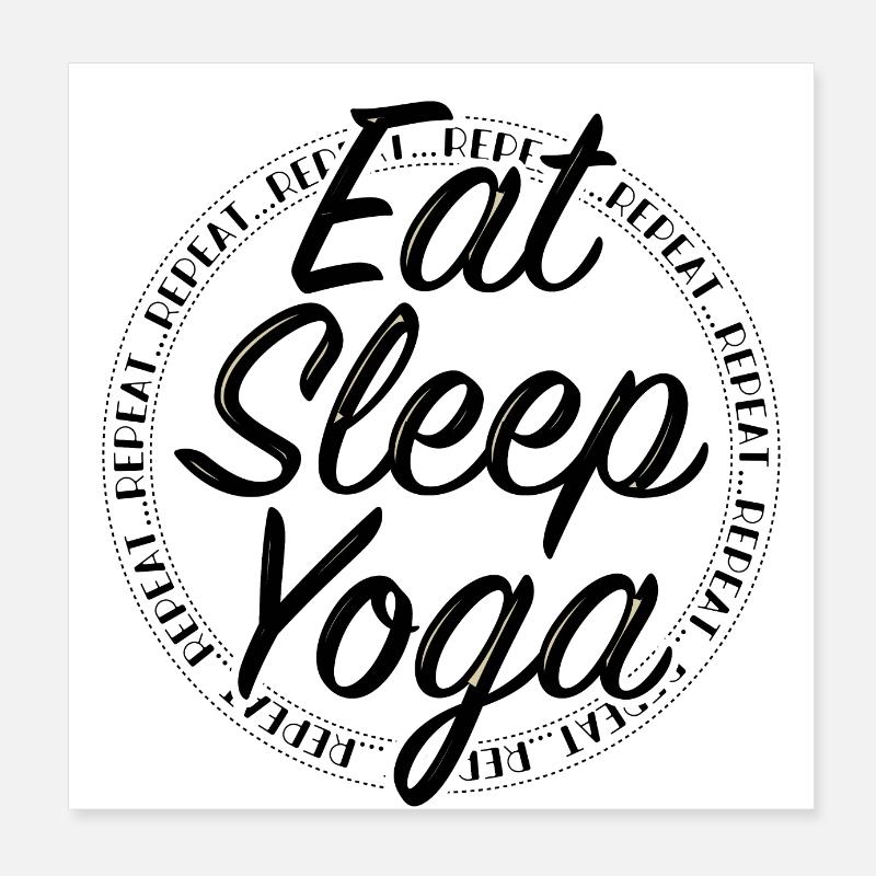 Manger, Dormir, Yoga, Répéter - Routine Bien-être Poster 20 x 20 cm