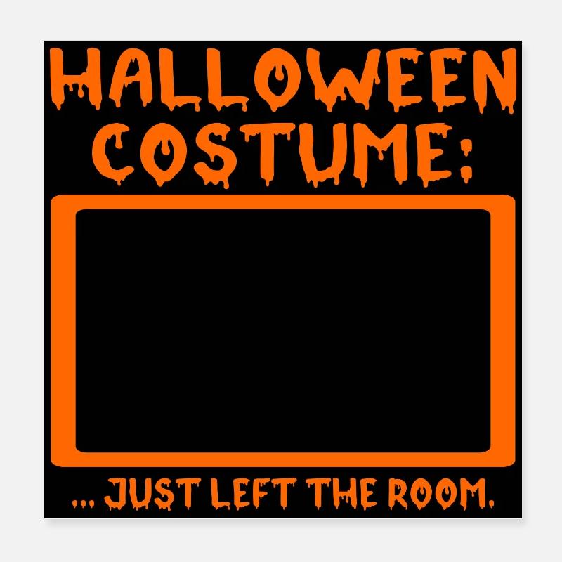 Drôle de costume d’Halloween - Citations Poster 20 x 20 cm