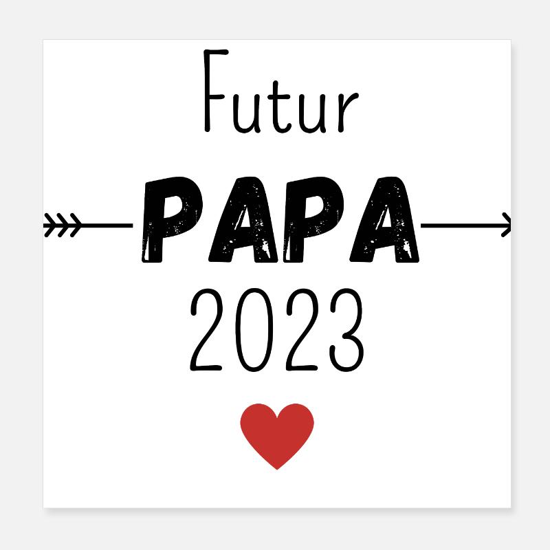 Futur papa 2023 Poster 20 x 20 cm