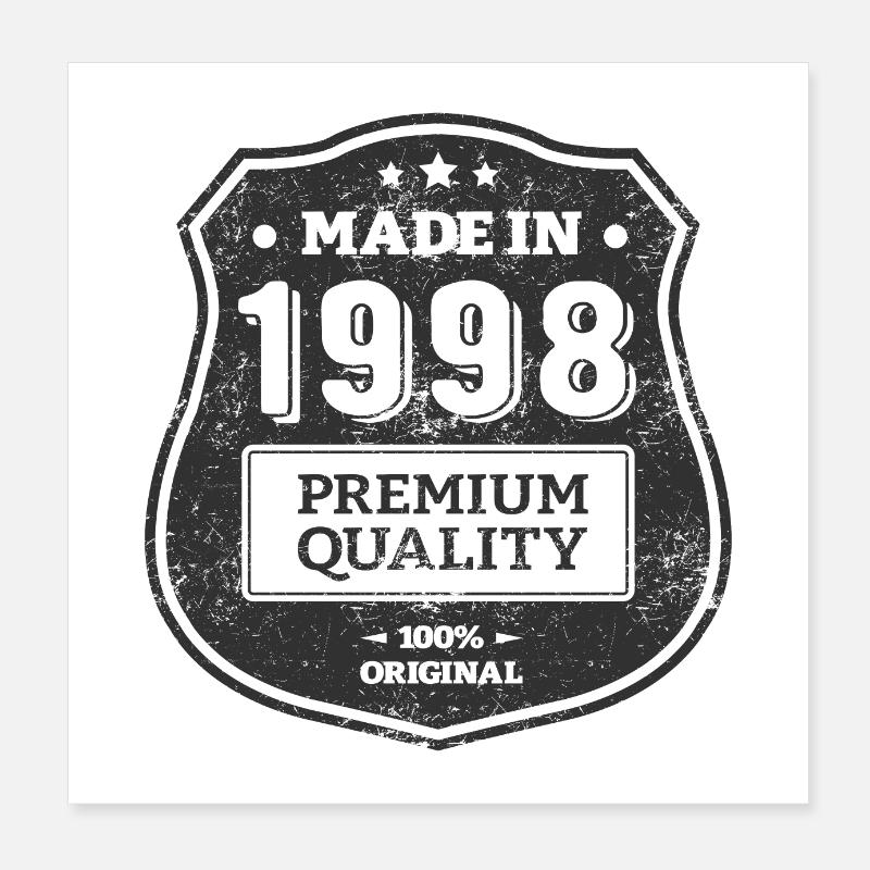 MADE IN 1998 Poster 8" x 8" (20x20 cm)