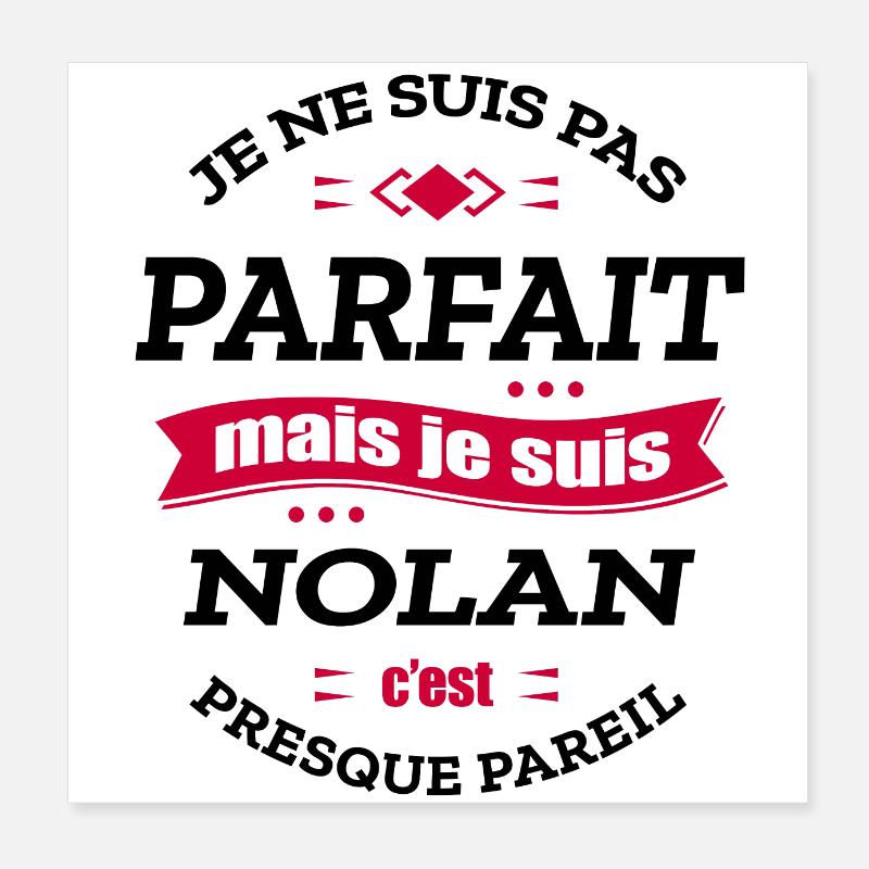 NOLAN PARFAIT - PRENOM NOLAN Poster 20 x 20 cm