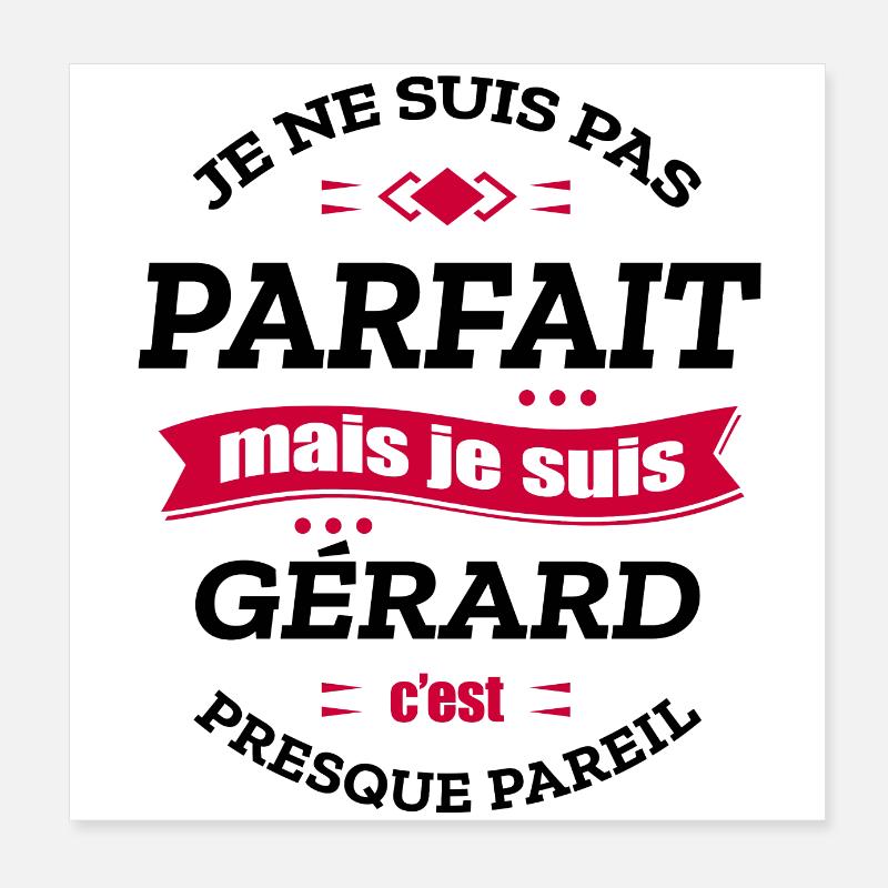 GÉRARD PARFAIT - PRENOM GÉRARD Poster 20 x 20 cm