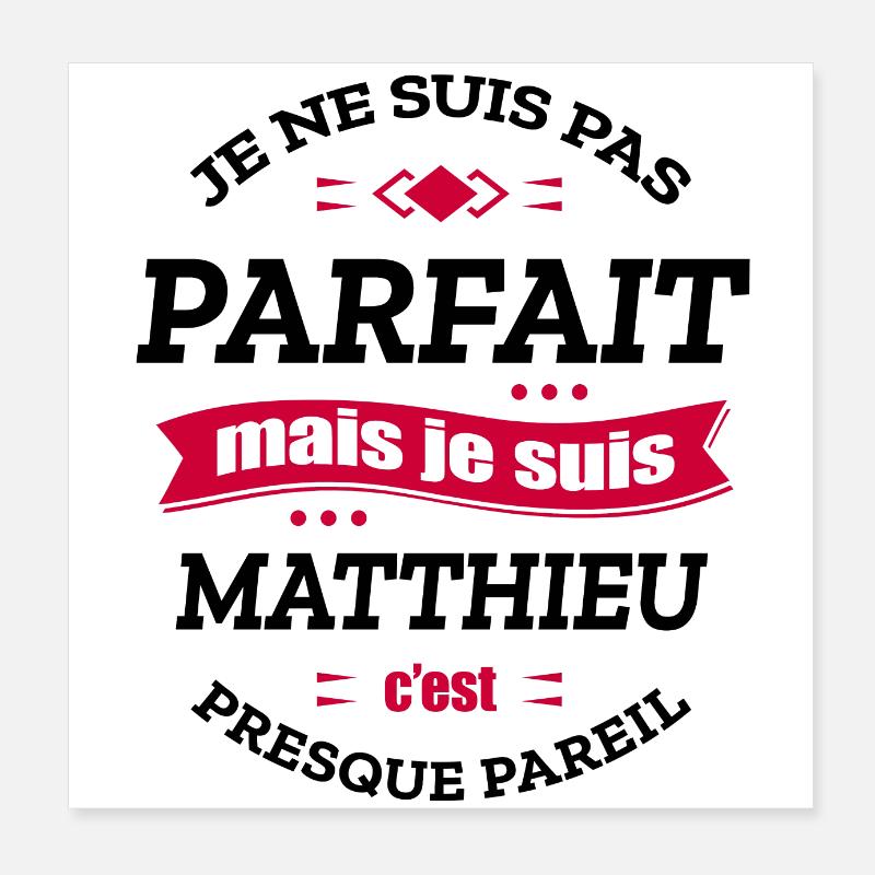 MATTHIEU PARFAIT - PRENOM MATTHIEU Poster 20 x 20 cm